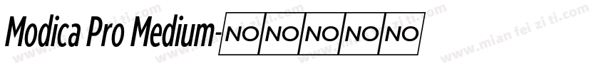 Modica Pro Medium字体转换
